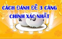 Những cách bắt đề soi cầu 3 càng chính xác nhất